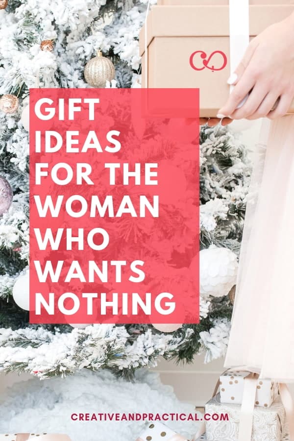 Gifts for the woman who wants nothing
