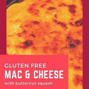 Gluten Free Mac and Cheese with Butternut Squash