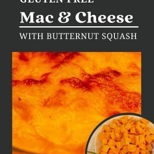 Gluten Free Mac and Cheese with Butternut Squash