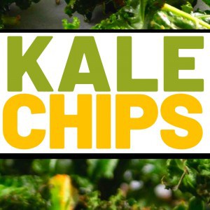 The Best Kale Chip Recipe