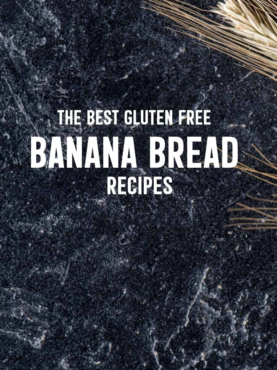 The Best Gluten Free Banana Recipes