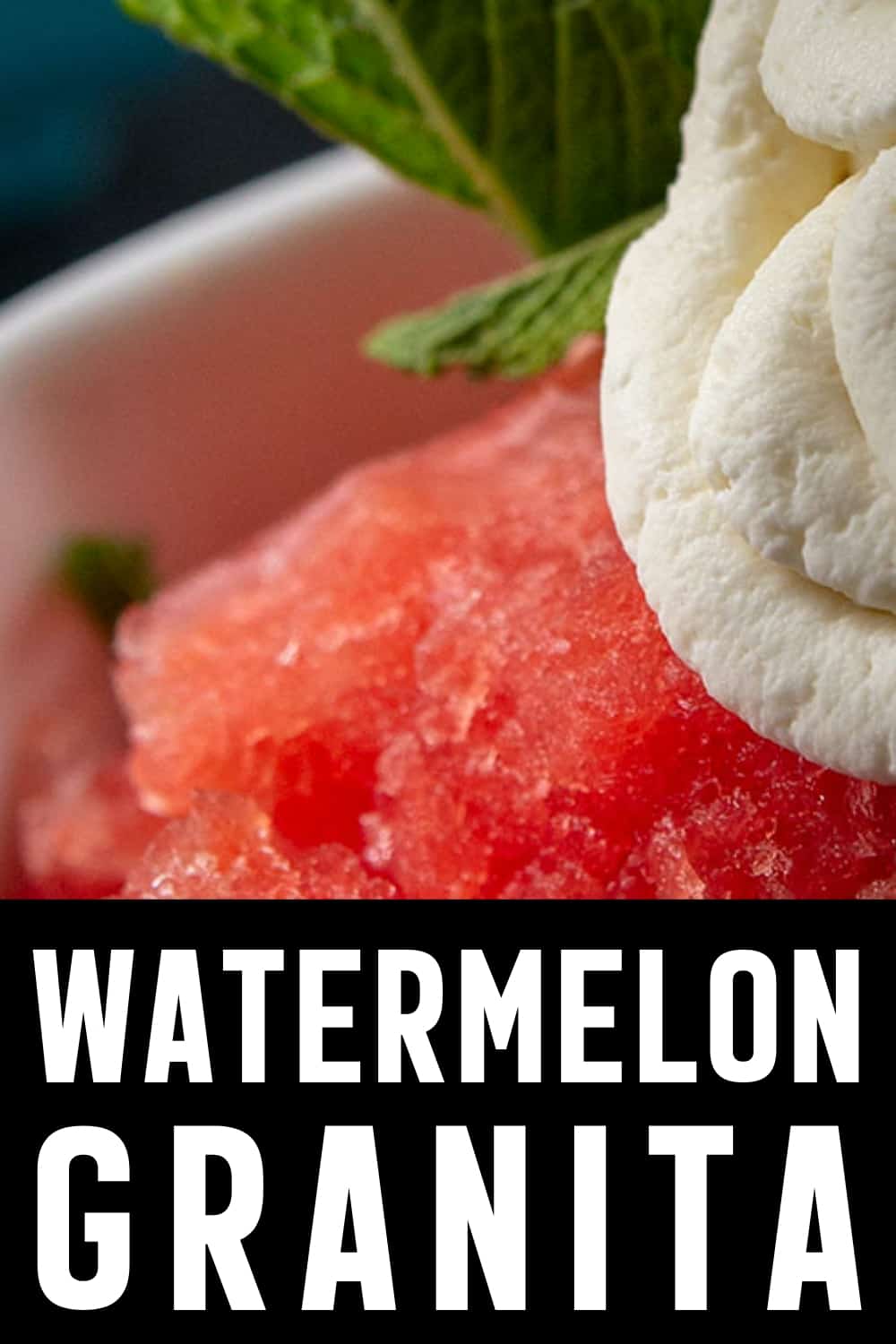 Frozen Watermelon Granitas topped with mint whipped cream